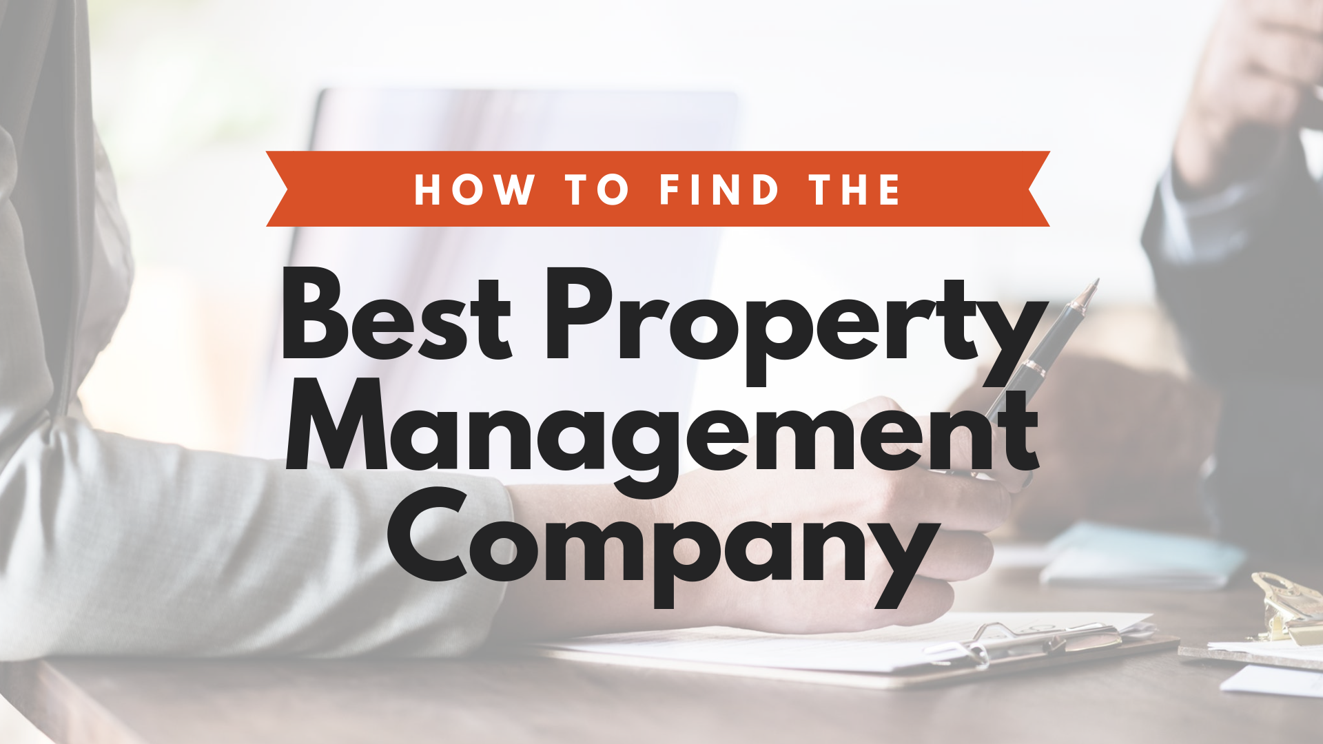 How to Find the Best Honolulu Property Management Company